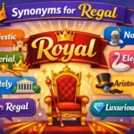 synonyms for regal