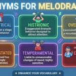 synonyms for melodramatic